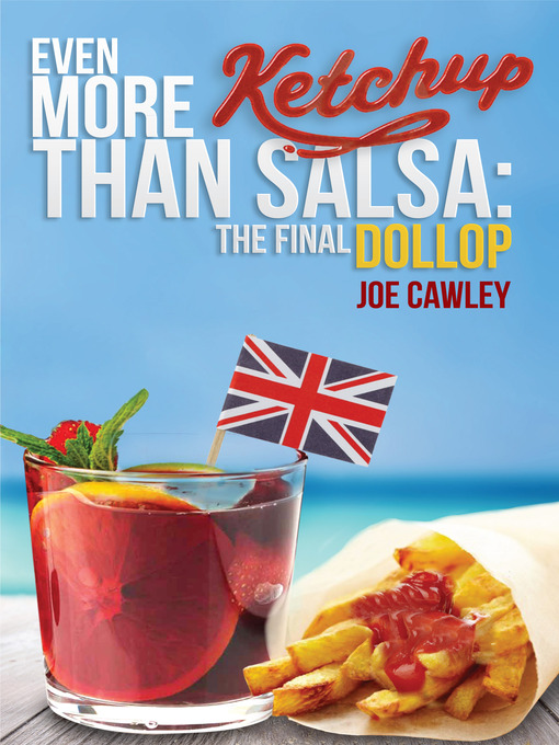 Cover image for Even More Ketchup than Salsa